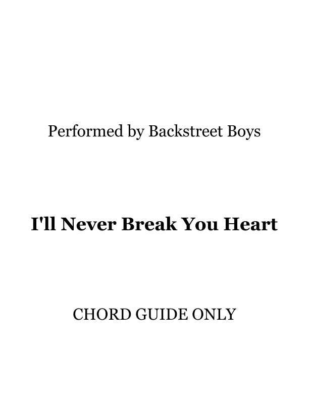 I'll Never Break Your Heart (arr. RWM)