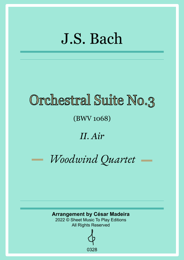 Air on G String - Woodwind Quartet (Full Score and Parts) (arr. César Madeira)