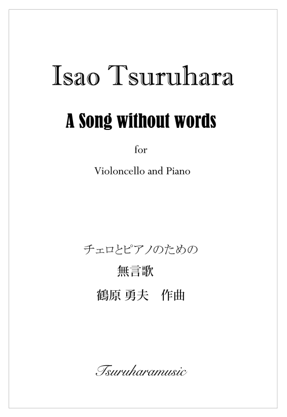 "A Song without words" for Violoncello and Piano ; score and part