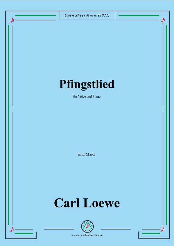 Loewe-Pfingstlied,in E Major,for Voice and Piano (arr. OSM Press)