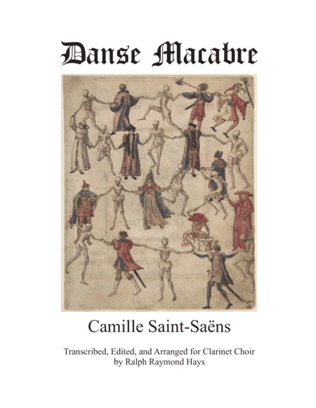 Danse Macabre (for Clarinet Choir) (arr. Ralph Raymond Hays)