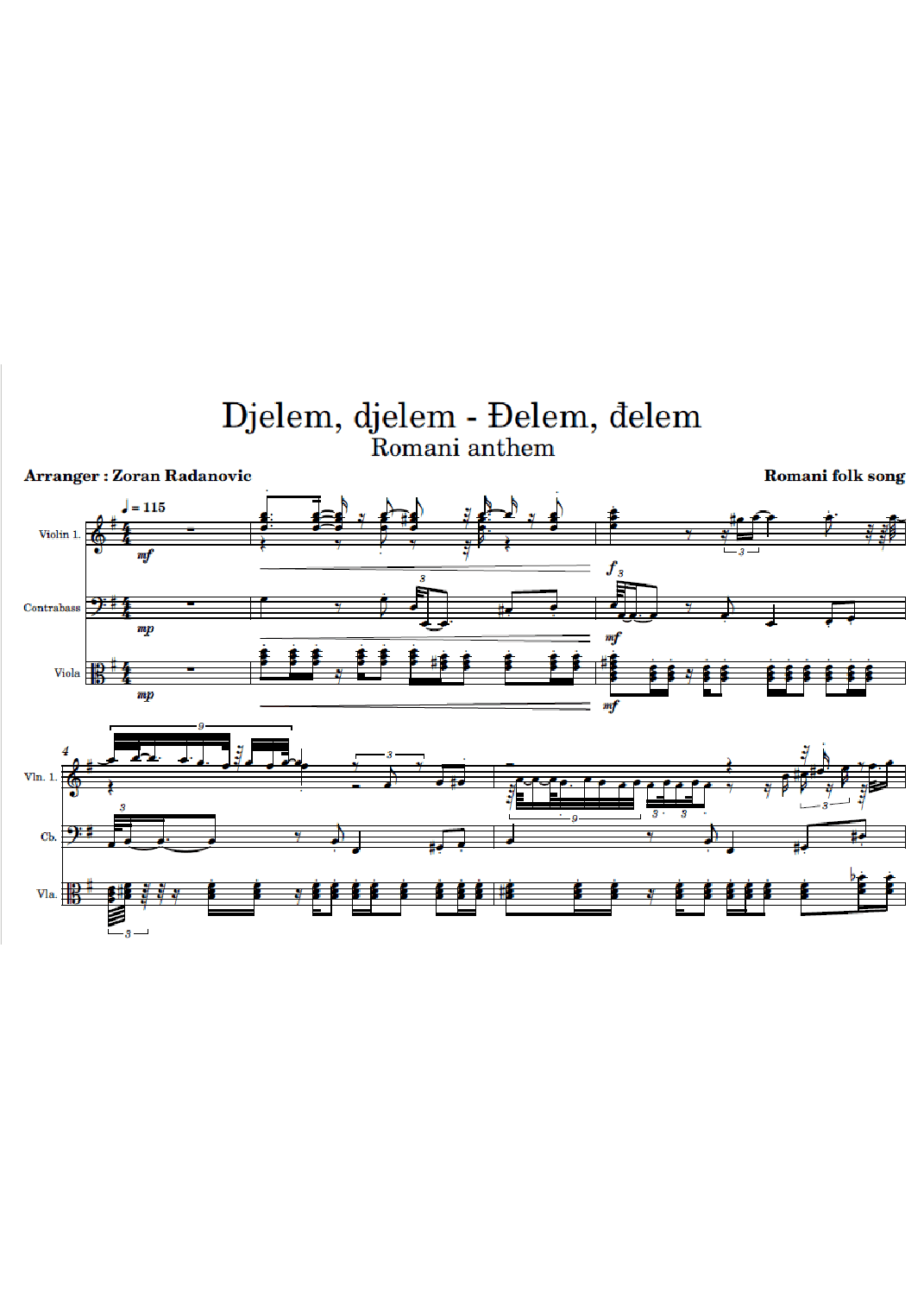 Djelem djelem - Ðelem, delem - for string trio (arr. Zoran Radanovic)