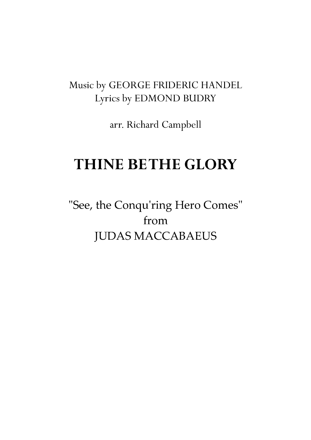 Thine Be The Glory (arr. Richard Campbell)
