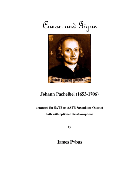 Pachelbel's Canon and Gigue (arr. James Pybus)
