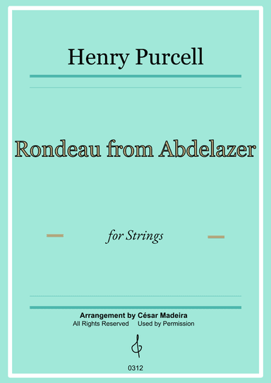 Rondeau from Abdelazer - String Orchestra (Full Score) - Score Only (arr. César Madeira)