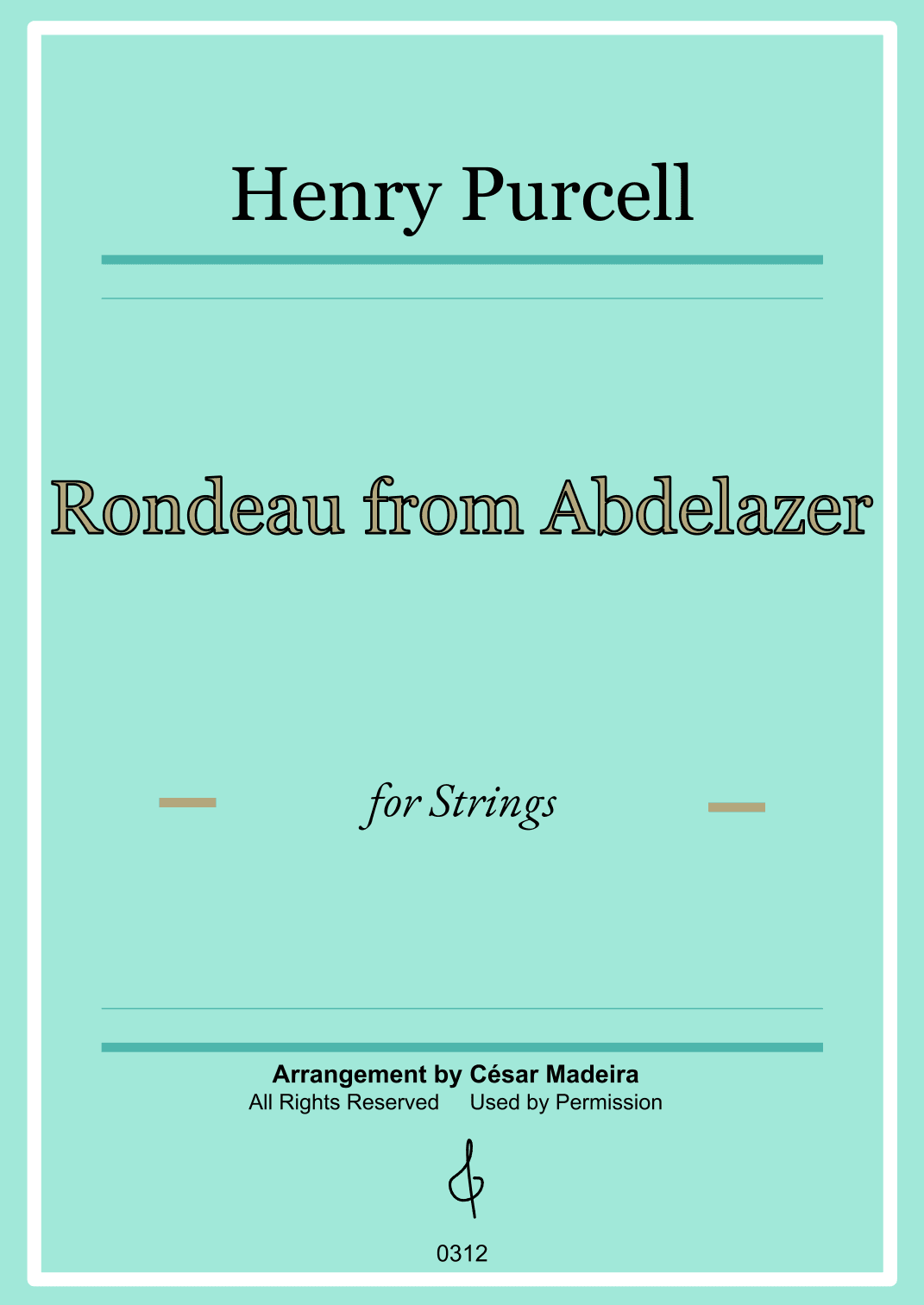 Rondeau from Abdelazer - String Orchestra (Full Score) - Score Only (arr. César Madeira)