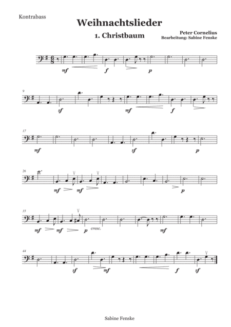 Peter Cornelius Weihnachtslieder - 1. Christbaum - Double bass (arr. Sabine Fenske)