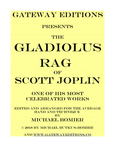 Gladiolus Rag of Scott Joplin for Piano Solo (arr. Michael Bomier)