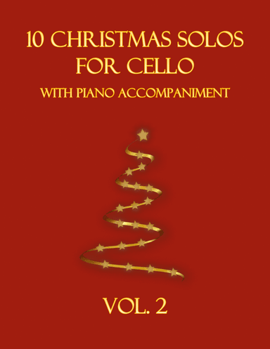 10 Christmas Solos for Cello with Piano Accompaniment (Vol. 2) (arr. B. C. Dockery)