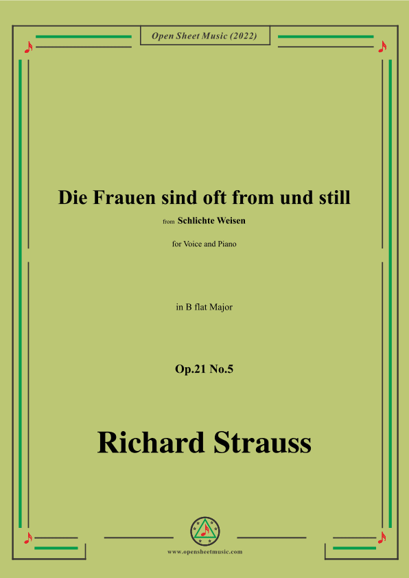 Richard Strauss-Die Frauen sind oft from und still,Op.21 No.5,in B flat Major (arr. OSM Press)