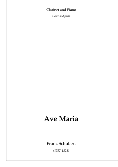 Schubert's Ave Maria (clarinet and piano) (arr. Passoni Music)