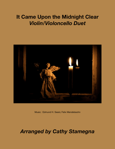 It Came Upon the Midnight Clear (Violin/Violoncello Duet) (arr. Cathy Stamegna)