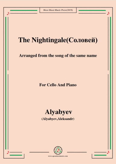 Alyabyev-The Nightingale(Соловей), for Cello and Piano (arr. MSM)