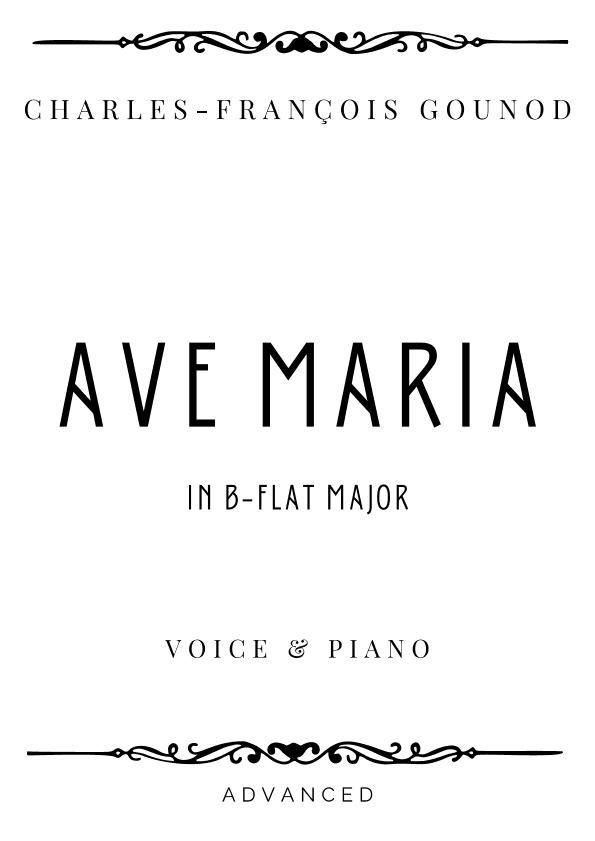 Gounod - Ave Maria in B-Flat Major - Advanced (arr. Piacere Music Sheets)