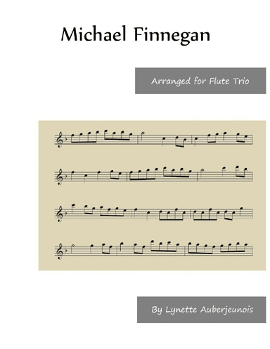 Michael Finnegan - Flute Trio (arr. Lynette Auberjeunois)
