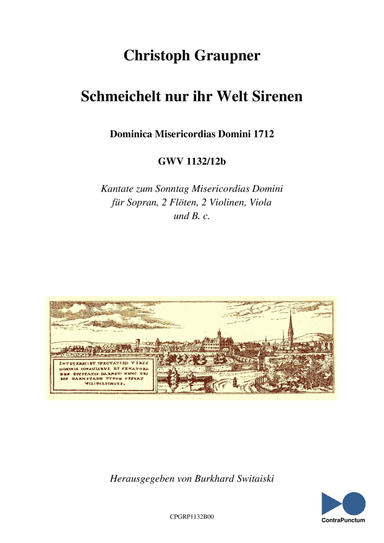 Graupner Christoph Cantata Schmeichelt nur ihr Welt Sirenen GWV 1132/12b (arr. Dr. Burkhard Switaiski)