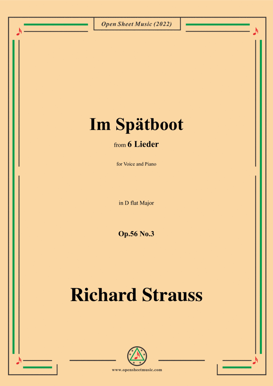 Richard Strauss-Im Spätboot,in D flat Major,Op.56 No.3,for Voice and Piano (arr. Open Cloud)