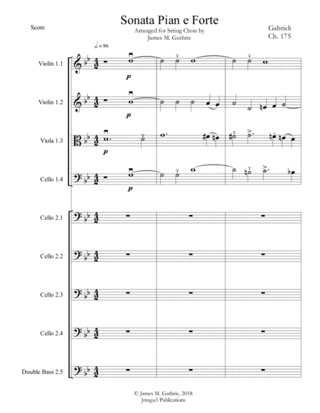 Gabrieli: Sonata Pian e Forte Ch. 175 for String Choir (arr. James M. Guthrie, ASCAP)