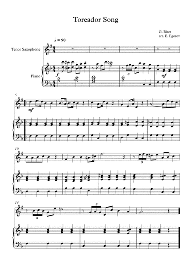 Toreador Song, Georges Bizet, For Tenor Saxophone & Piano (arr. Eugene Egorov)