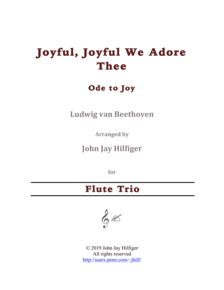 Joyful, Joyful We Adore Thee for Flute Trio (arr. John Jay Hilfiger)
