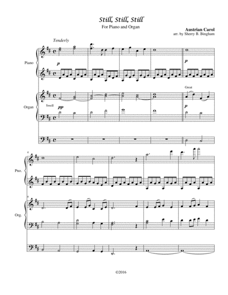 "Still, Still, Still" for Piano and Organ (arr. Sherry B. Bingham)