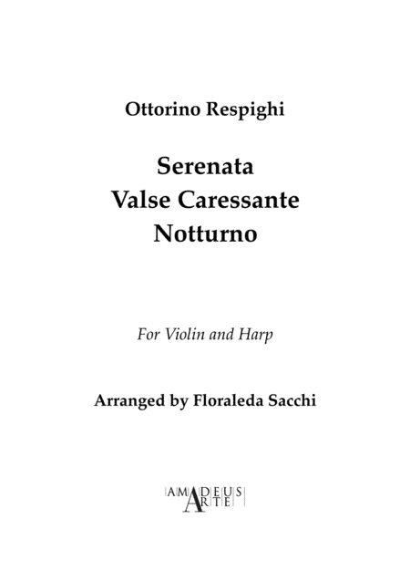 Serenata, Valse Caressante, Notturno
