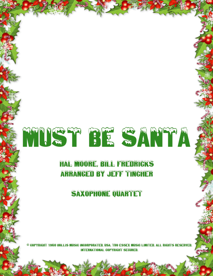 Must Be Santa (arr. Jeff Tincher)