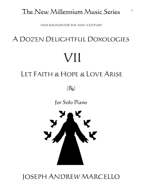Delightful Doxology VII - 'Let Faith & Hope & Love Arise' - Piano (Bb) (arr. Pavane Music, Inc.)