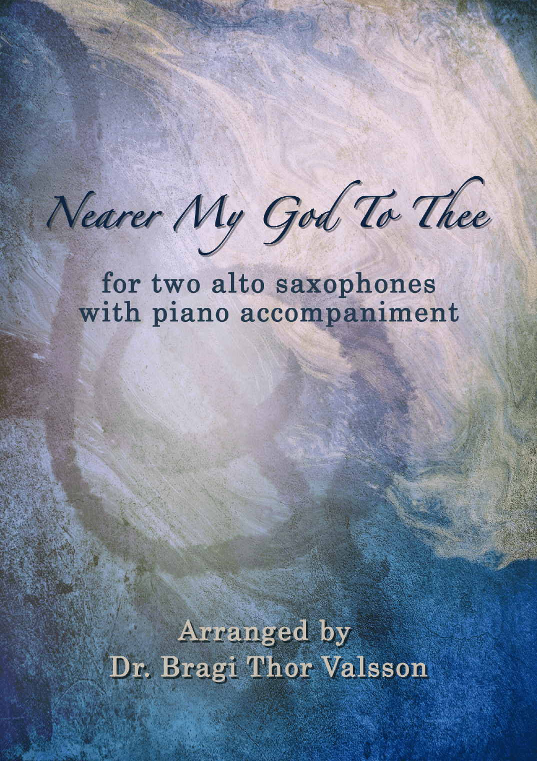 Nearer My God To Thee - Alto Sax duet with Piano accompaniment (arr. Bragi Thor Valsson)