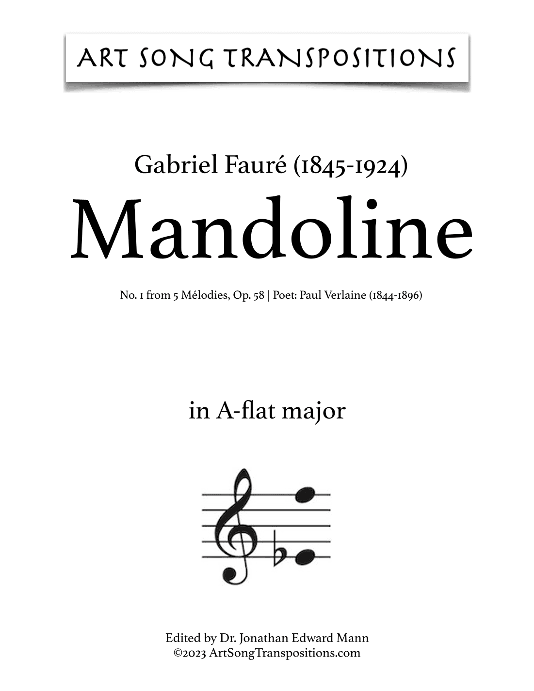 FAURÉ: Mandoline, Op. 58 no. 1 (transposed to A-flat major) (arr. ArtSongTranspositions.com)