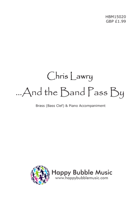 And the Band Pass By - for Low Brass [Bass Clef] & Piano (from Scenes from a Parisian Cafe)