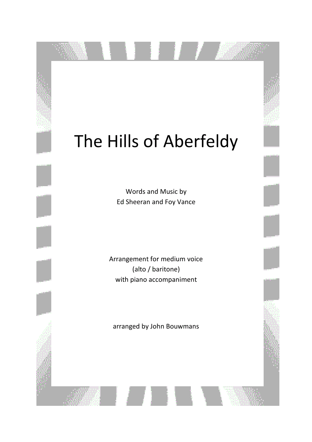 The Hills Of Aberfeldy (arr. John Bouwmans)