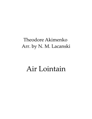 Air Lointain (arr. Nick M Lacanski)