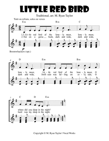 Little Red Bird of the Lonely Moor - Voices with Boomwhacker accompaniment and Chord indications (arr. M. Ryan Taylor)