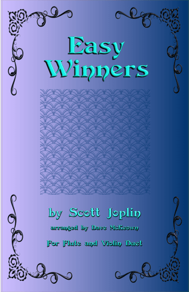 The Easy Winners, Duet for Flute and Violin (arr. David McKeown)