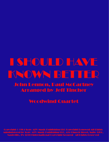 I Should Have Known Better (arr. Jeff Tincher)
