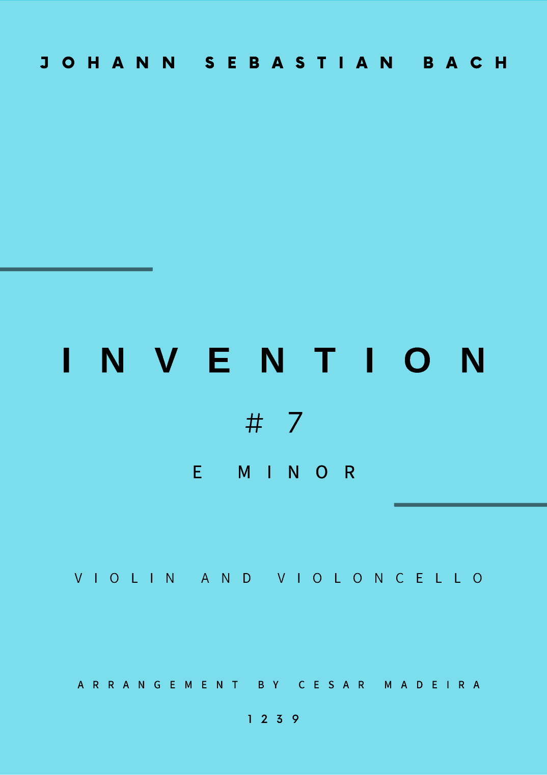 Invention No.7 in E Minor - Violin and Cello (Full Score and Parts) (arr. César Madeira)