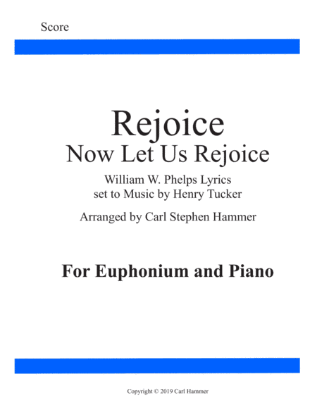 Rejoice - Now Let Us Rejoice (arr. Carl Stephen Hammer)