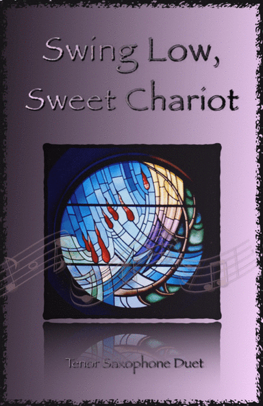 Swing Low, Swing Chariot, Gospel Song for Tenor Saxophone Duet (arr. David McKeown)
