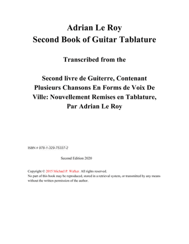 Adrian Le Roy Second Book of Guitar Tablature, Transcribed for the Baritone Ukulele (arr. Michael P. Walker)