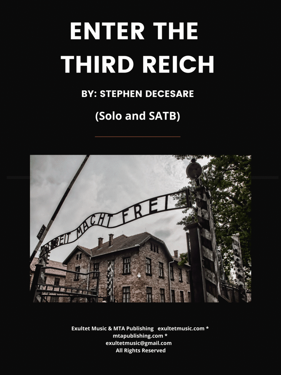Enter The Third Reich (Solo and SATB)