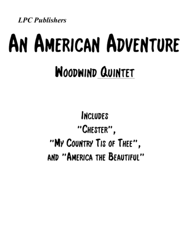An American Adventure for Woodwind Quintet (arr. Jeremy Corcoran)