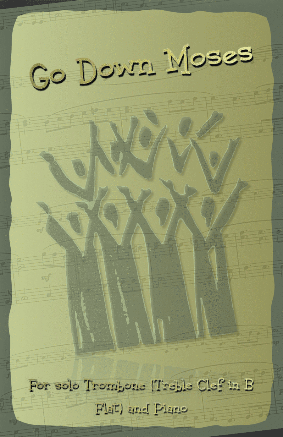 Go Down Moses, Gospel Song for Trombone (Treble Clef in B Flat) and Piano (arr. David McKeown)