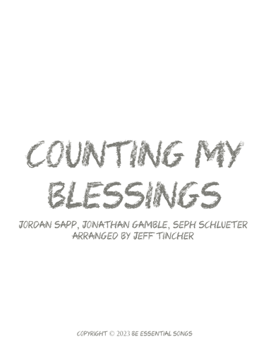 Counting My Blessings (arr. Jeff Tincher)