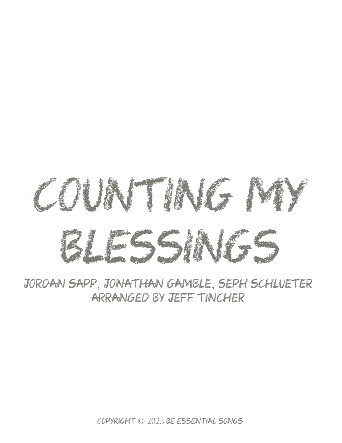 Counting My Blessings (arr. Jeff Tincher)