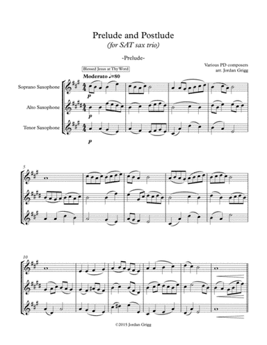 Prelude and Postlude (for SAT sax trio) (arr. Jordan Grigg)