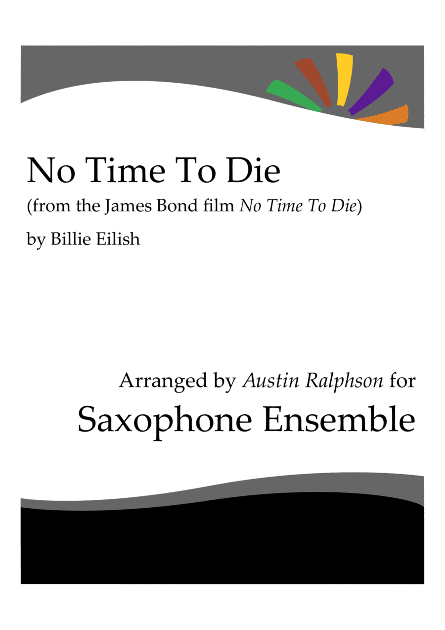 No Time To Die (arr. Austin Ralphson)