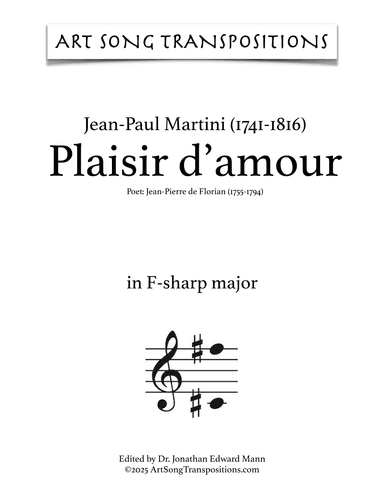 MARTINI: Plaisir d'amour (transposed to F-sharp major) (arr. ArtSongTranspositions.com)