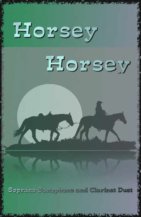 Horsey Horsey (arr. David McKeown)