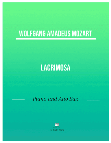 Mozart - Lacrimosa (Piano and Alto Sax) (arr. ANDRE LAITANO)